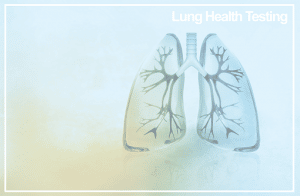 Lung Health Testing